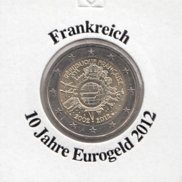 Frankreich 2 € 2012, 10 Jahre Eurobargeld,