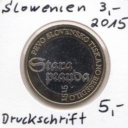Slowenien 3 € 2015, Druckschrift, bankfrisch